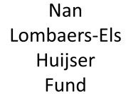 Nan Lombaers-Els Huijser Fund